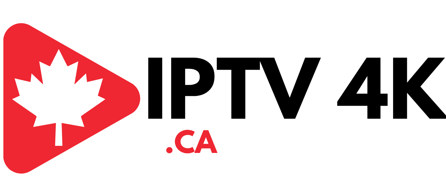 IPTV 4K Canada – 4K IPTV streaming on any device