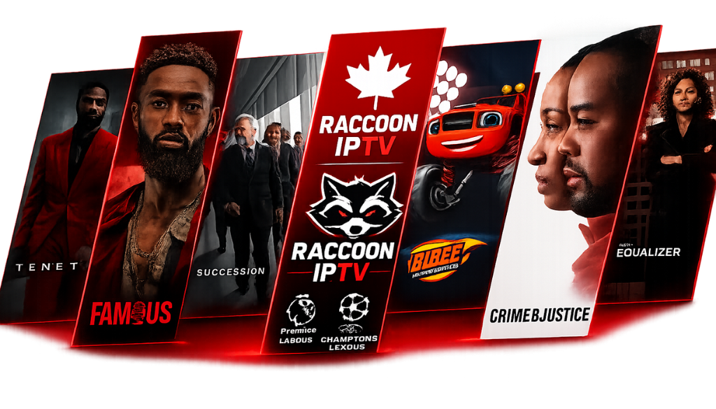 Raccoon IPTV promotional banner with premium movies, TV series, sports, kids entertainment, Canadian branding, and 4K IPTV streaming service on a transparent background.
